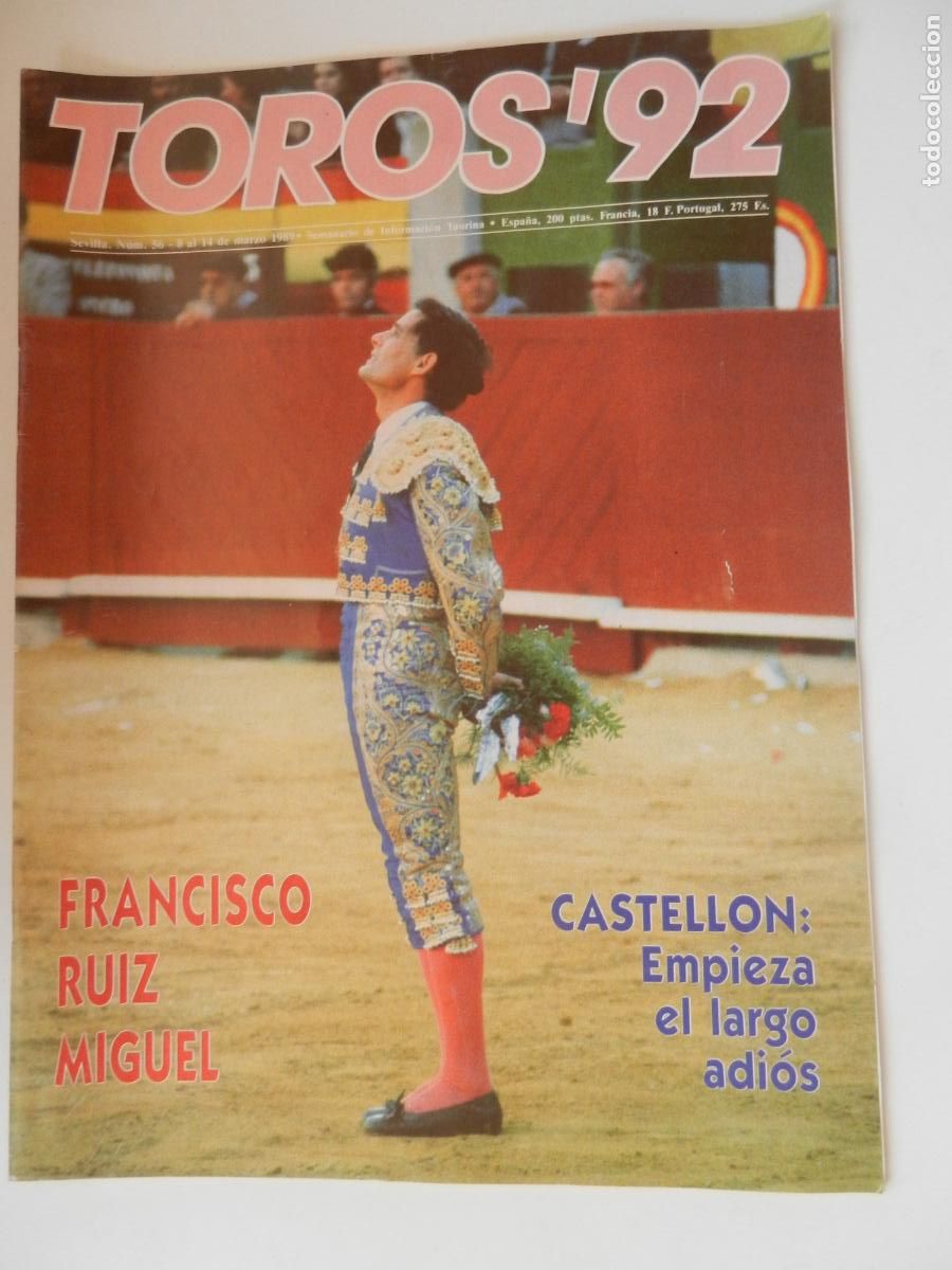 Tauromaquia: TOROS'92 SEMANARIO INFORMACION TAURINA - N&ordm; 56 -8 MARZO -1989-VER INDICE- RUIZ MIGUEL