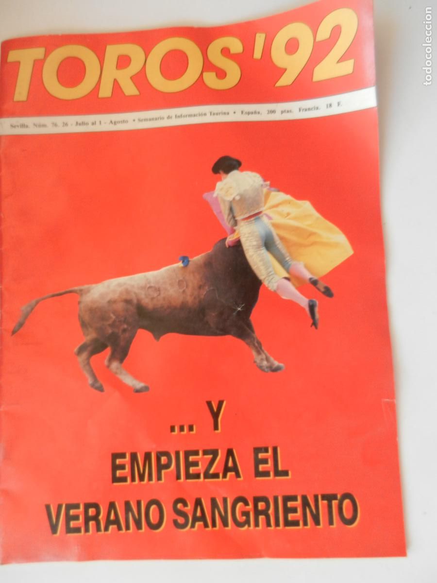 Tauromaquia: TOROS'92 SEMANARIO INFORMACION TAURINA - N&ordm; 76 -26-07-1989- VER INDICE - VERANO SANGRIENTO