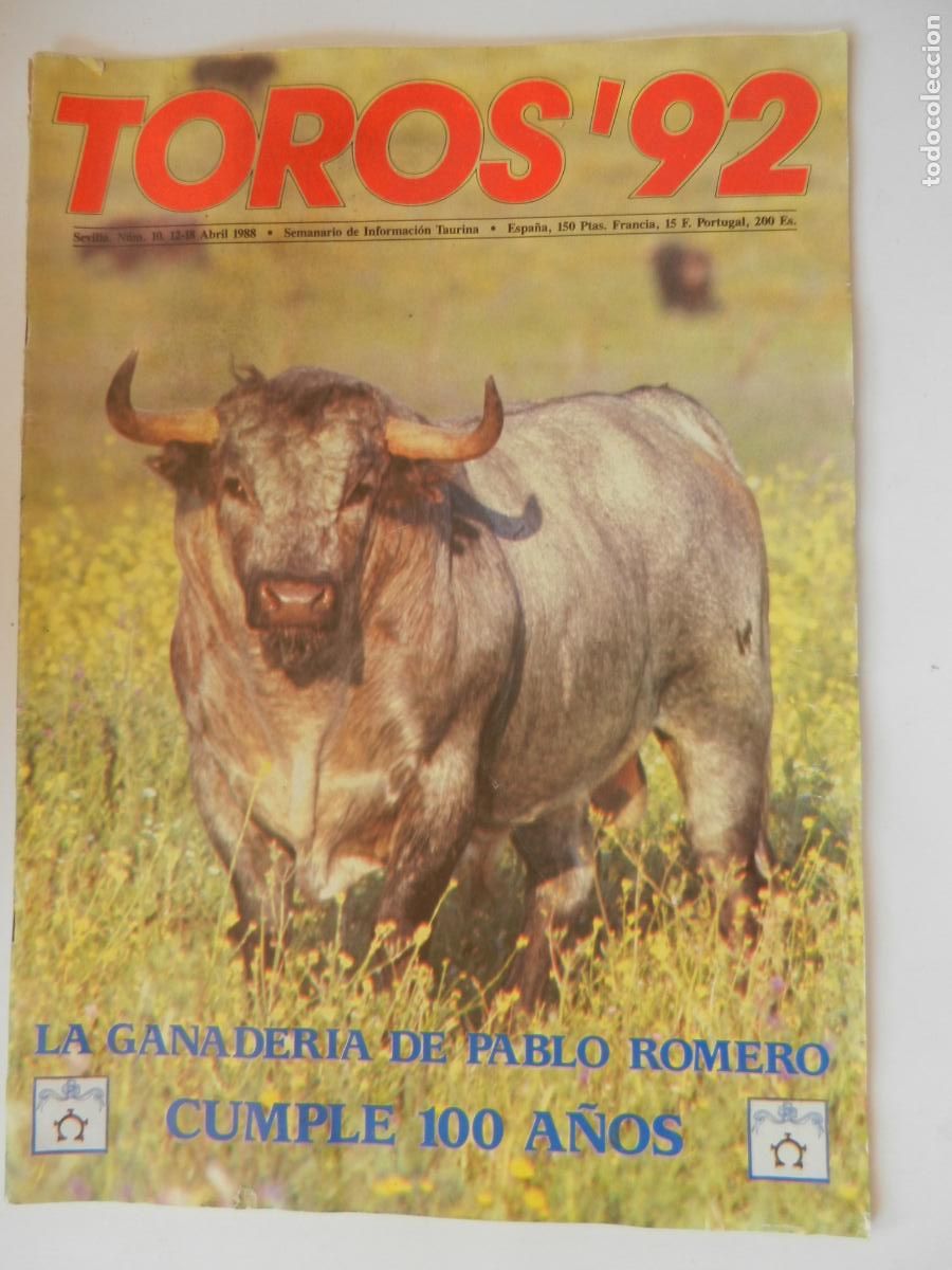 Tauromaquia: TOROS'92 SEMANARIO INFORMACION TAURINA - N&ordm; 10 -12-04 -1988-VER INDICE-PABLO ROMERO