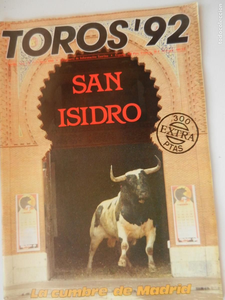 Tauromaquia: TOROS'92 SEMANARIO INFORMACION TAURINA - N&ordm; 15 -17-05 -1988-VER INDICE -SAN ISIDRO - EXTRA
