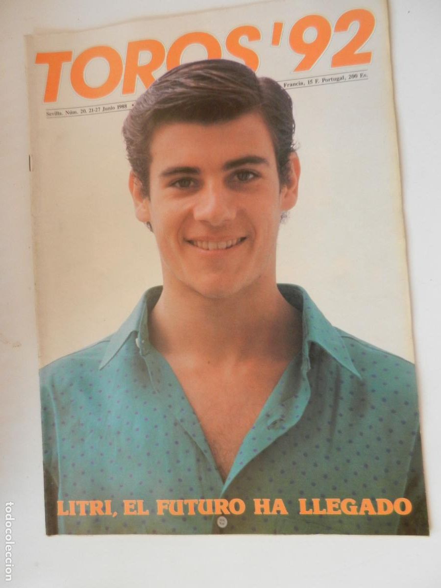 Tauromaquia: TOROS'92 SEMANARIO INFORMACION TAURINA - N&ordm; 20 -21-06 -1988-VER INDICE -EL LITRI