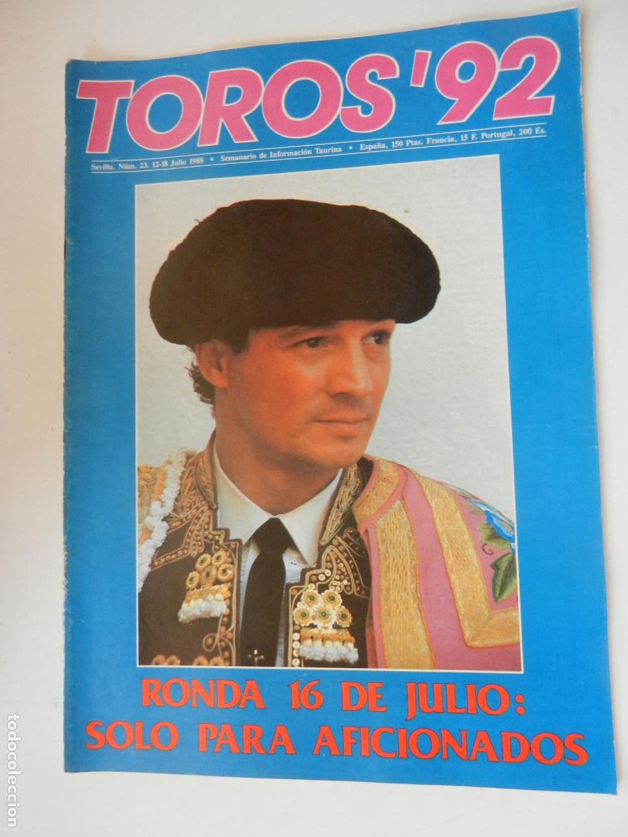Tauromaquia: TOROS'92 SEMANARIO INFORMACION TAURINA - N&ordm; 23 -12-07 -1988-VER INDICE -RONDA