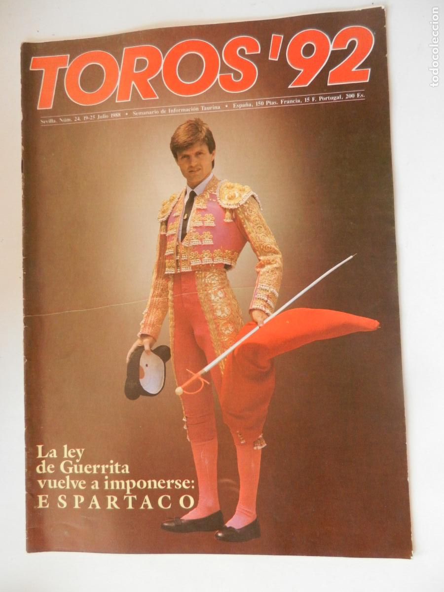 Tauromaquia: TOROS'92 SEMANARIO INFORMACION TAURINA - N&ordm; 24 -19-07 -1988-VER INDICE -ESPARTACO