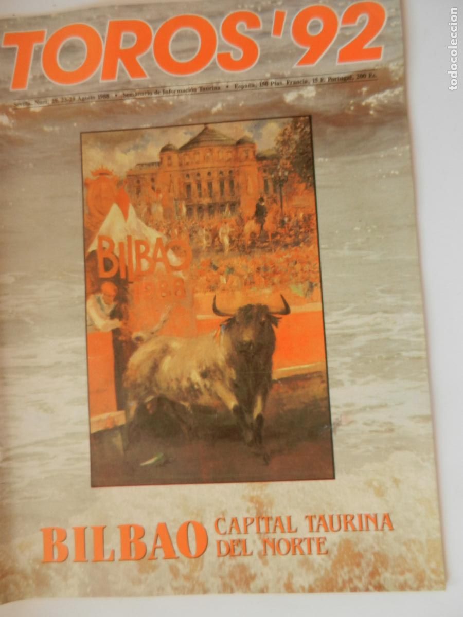 Tauromaquia: TOROS'92 SEMANARIO INFORMACION TAURINA - N&ordm; 29 -23-08 -1988-VER INDICE -BILBAO