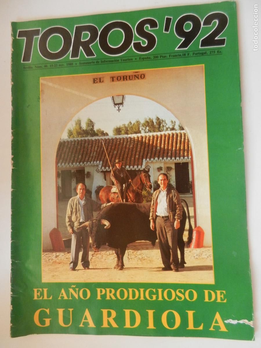 Tauromaquia: TOROS'92 SEMANARIO INFORMACION TAURINA - N&ordm; 40 -15-11 -1988-VER INDICE -GUARDIOLA