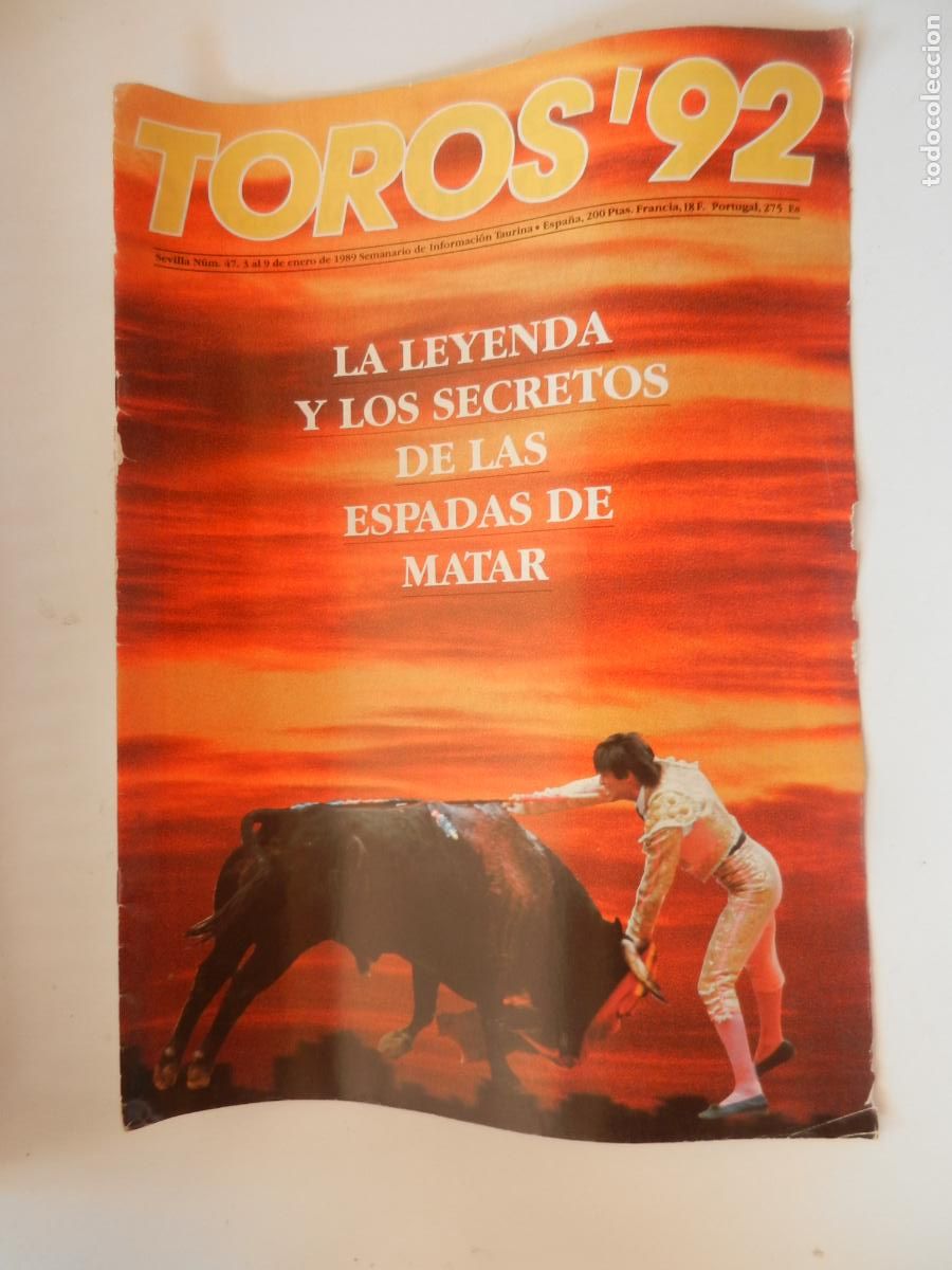 Tauromaquia: TOROS'92 SEMANARIO INFORMACION TAURINA - N&ordm; 47 -03-09 -1989-VER INDICE -LAS ESPADAS DE MATAR