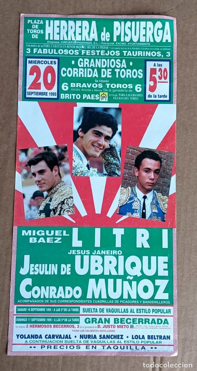 Tauromaquia: Cartel plaza de toros de HERRERA DE PISUERGA Litri &ndash; Jesulin de Ubrique &hellip;.. 1995