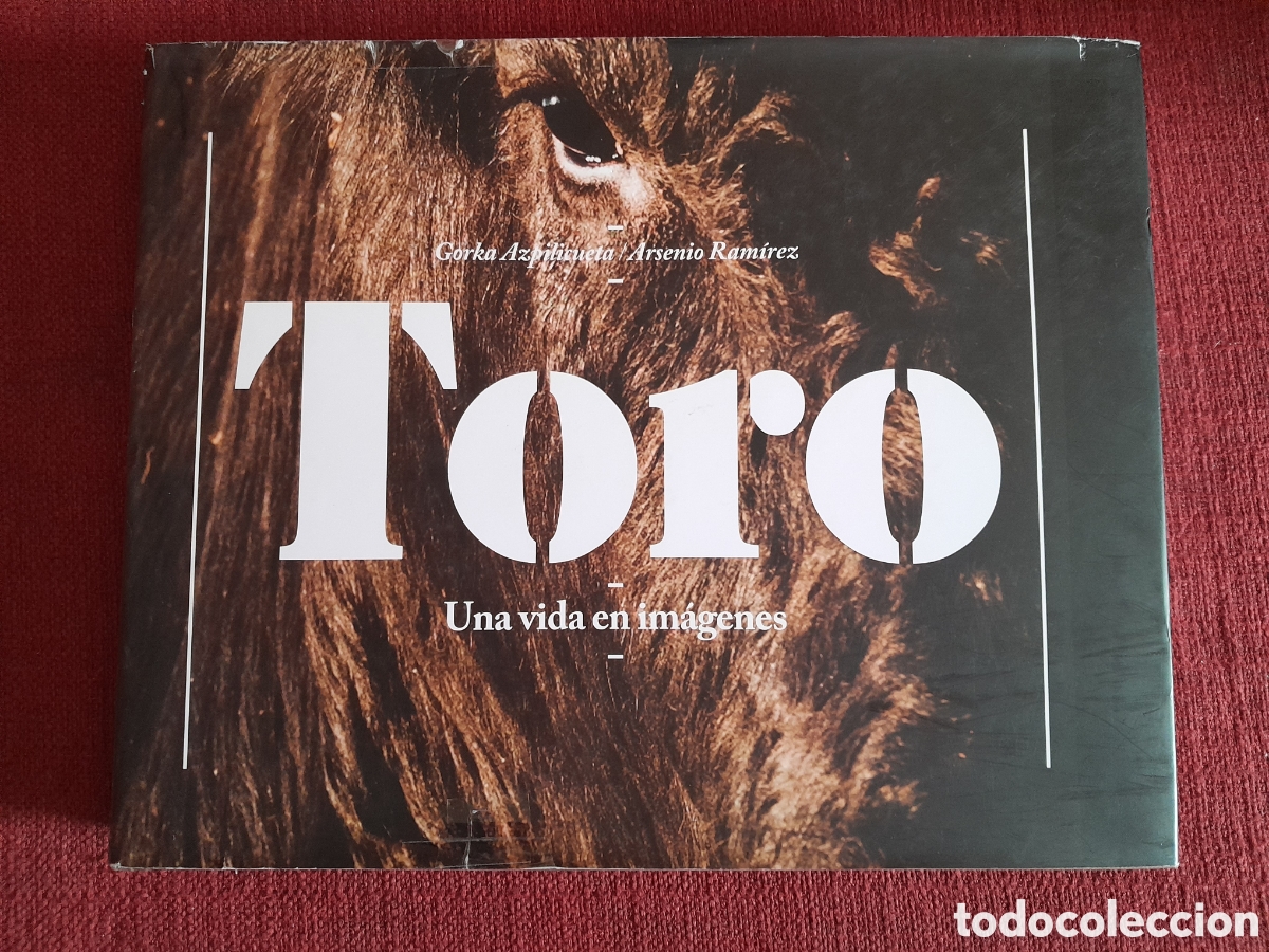 Tauromaquia: -TORO.Una vida en im&aacute;genes. - Foto 2