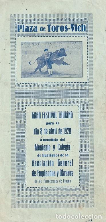 Tauromaquia: Ben&eacute;fico Hu&eacute;rfanos Ferrocarriles de Espa&ntilde;a - Pedrucho Vich Vic 1928 Programa d&iacute;ptico toros Rar&iacute;simo