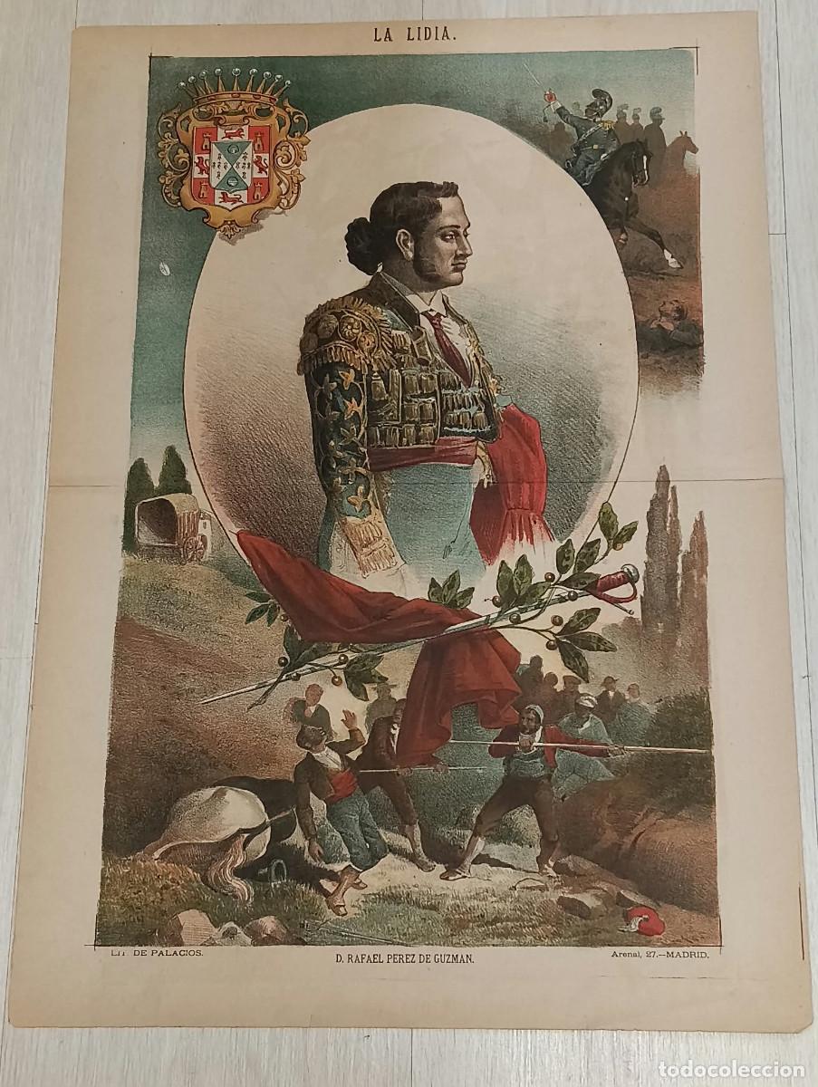 Tauromaquia: La Lidia. Litograf&iacute;a. &rdquo;D. Rafael P&eacute;rez de Guzm&aacute;n&rdquo;. Lit. de J. Palacios.