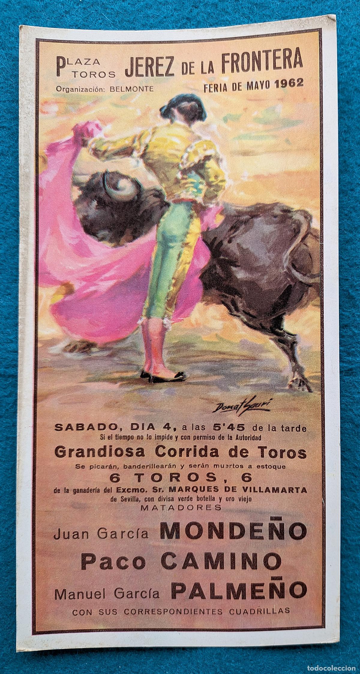 Tauromaquia: RW POSTAL PLAZA TOROS JERES DE LA FRONTERA CADIZ 1962 MONDE&Ntilde;O PACO CAMINO PALME&Ntilde;O DONAT SAURI POT3