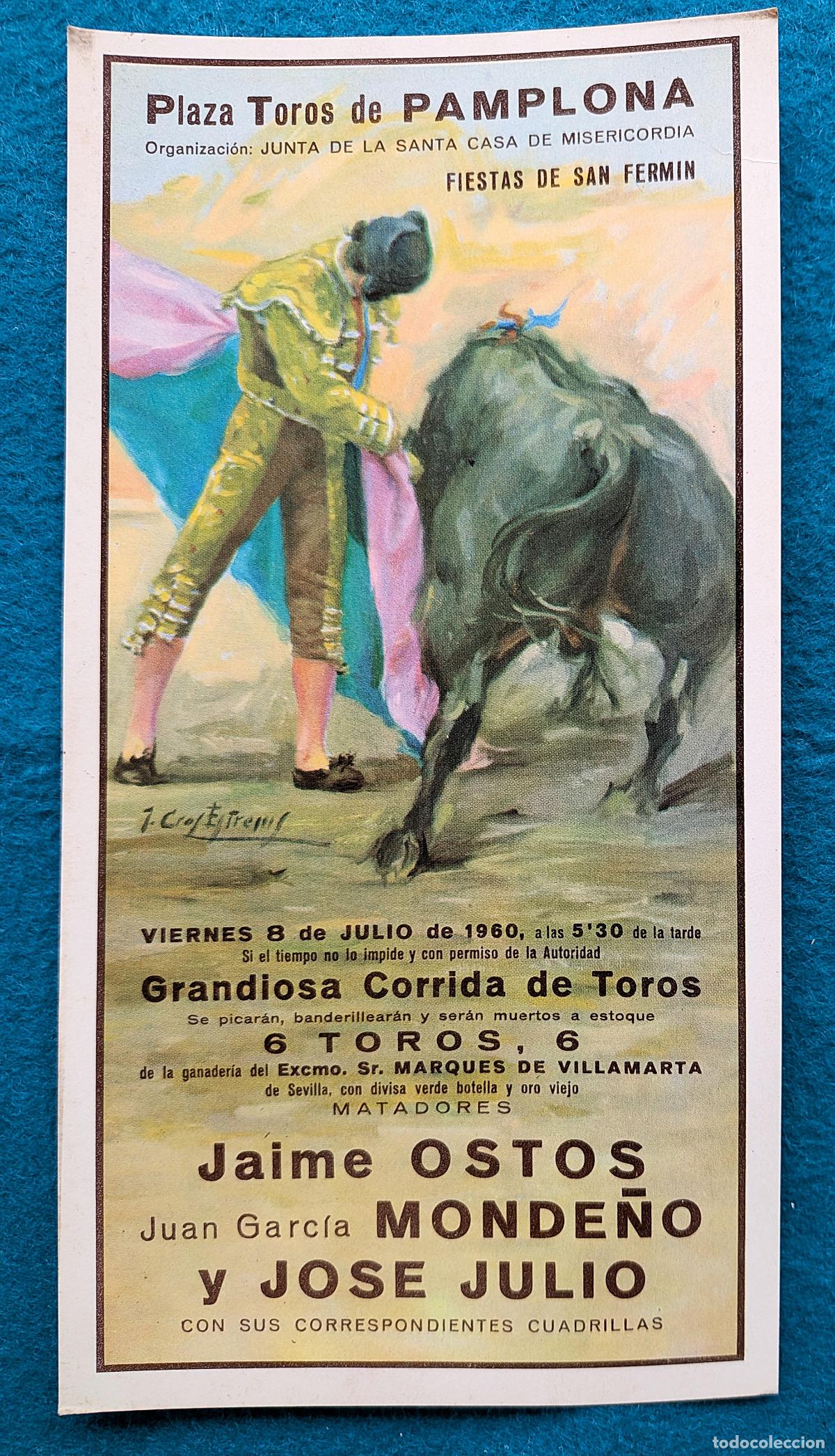 Tauromaquia: RW POSTAL PLAZA TOROS PAMPLONA 1960 OSTOS MONDE&Ntilde;O JOSE JULIO J CROS POT4