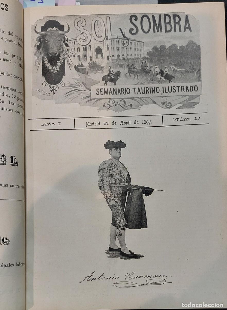 Tauromaquia: REVISTA &rdquo;SOL Y SOMBRA&rdquo;. PRIMER A&Ntilde;O 1897 COMPLETO.