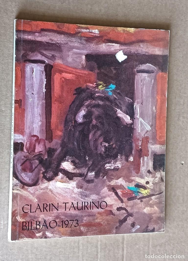 Tauromaquia: CLARIN TAURINO BILBAO 1973