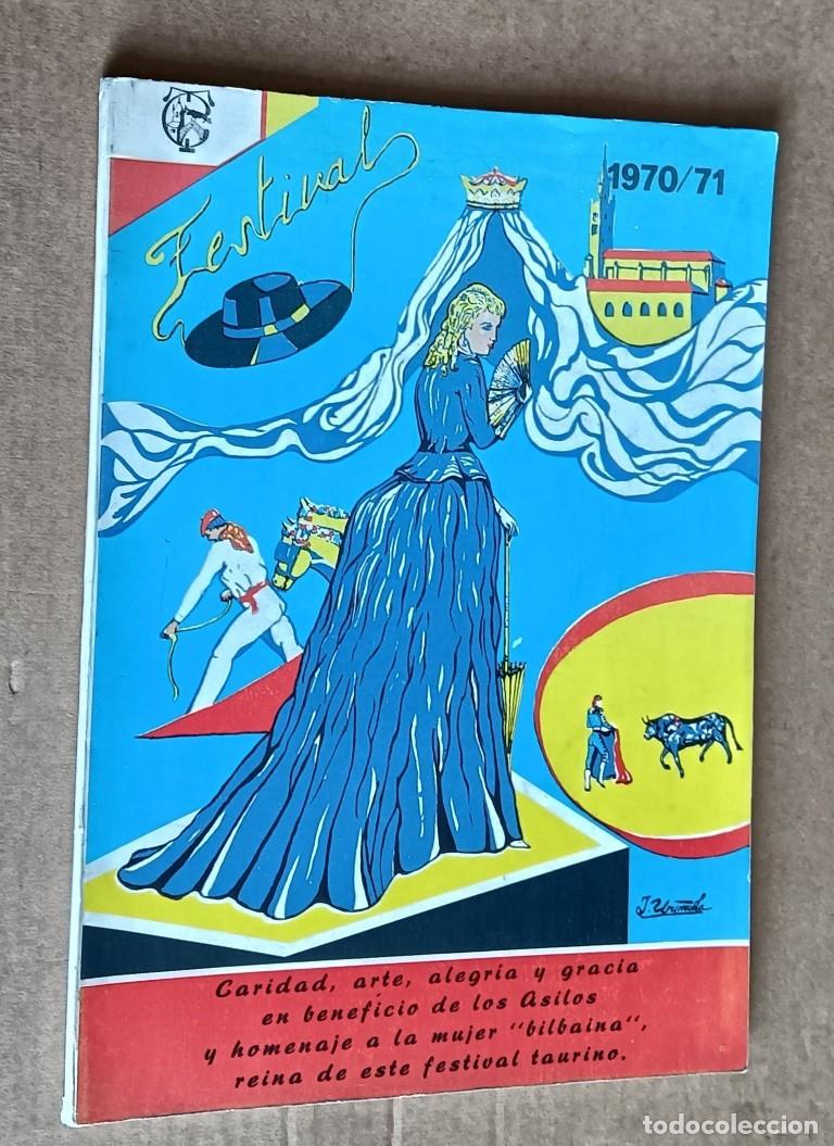 Tauromaquia: FESTIVAL 1970 / 71 ..............