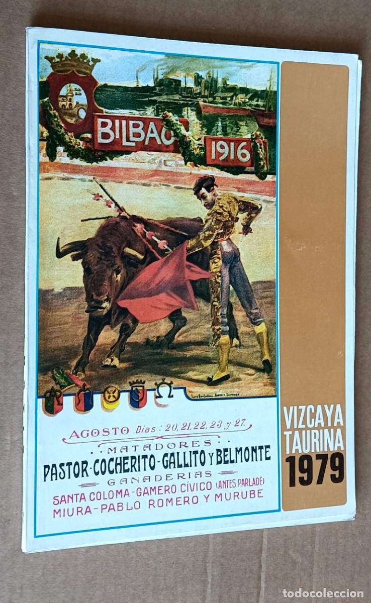 Tauromaquia: VIZCAYA TAURINA 1979 /// Pastor &ndash; Cocherito &ndash; Gallito &ndash; Belmonte