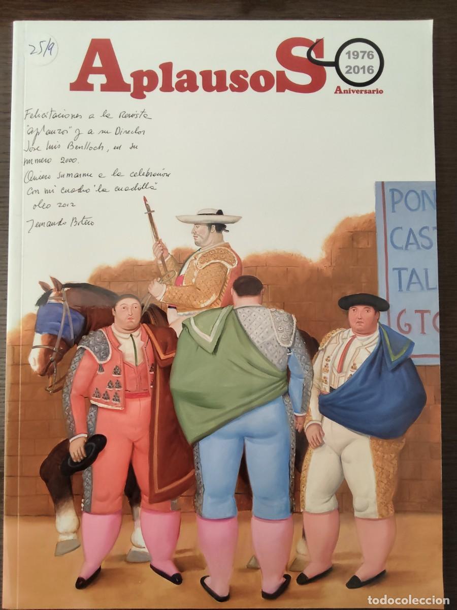 Tauromaquia: APLAUSOS. N&uacute;mero extraordinario 40 Aniversario 1976-2016. 170 pag.