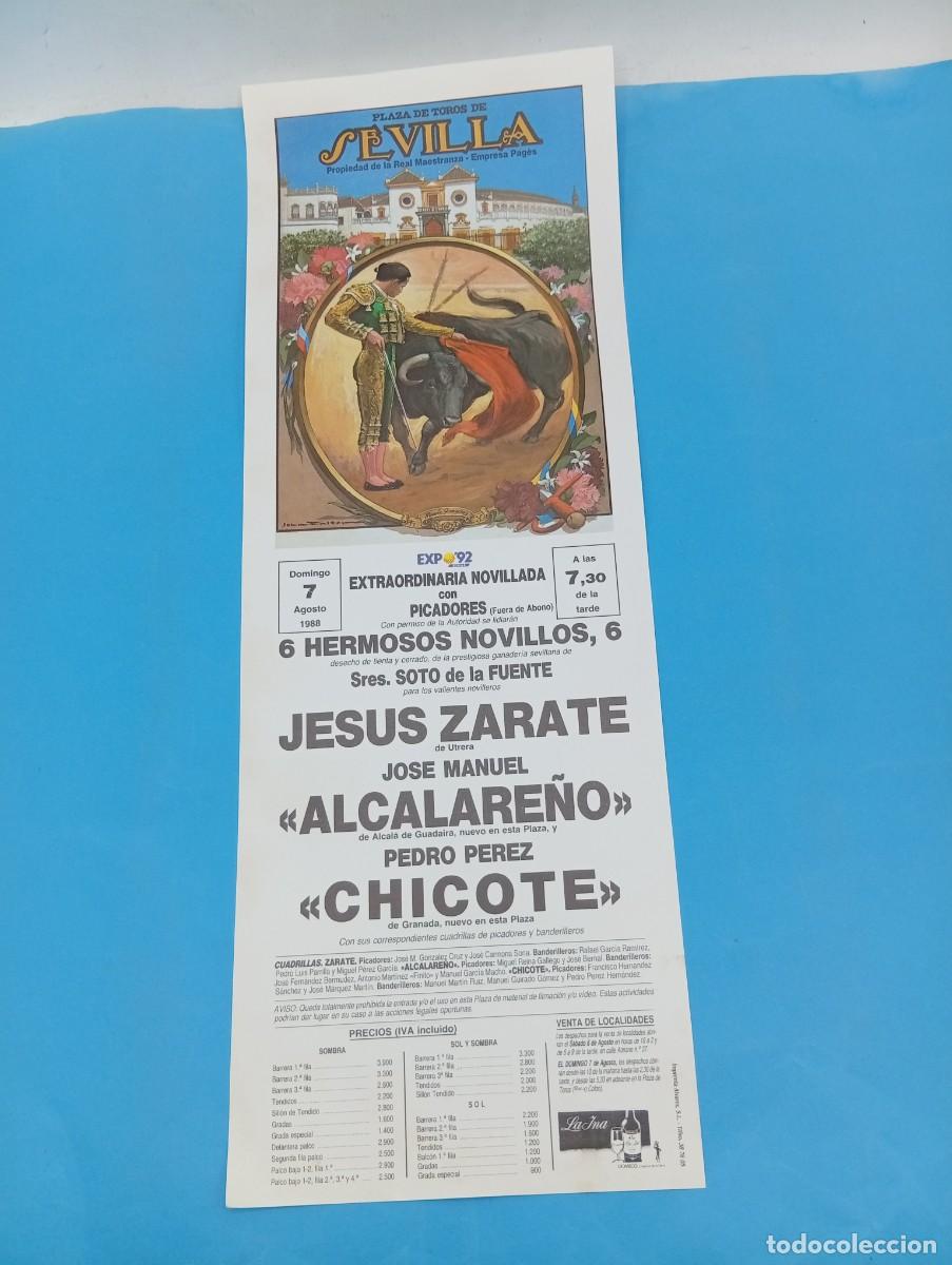 Tauromachia: CARTEL TOROS. SEVILLA. 1988. GANADERIA SOTO DE LA FUENTE. JESUS ZARATE. J. M. ALCALARE&Ntilde;O. CHICOTE.
