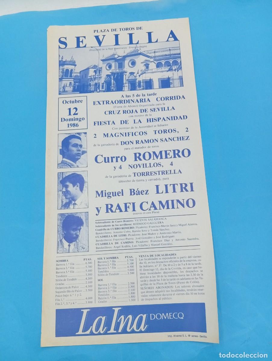 Tauromachia: CARTEL TOROS. SEVILLA. 1986. GANADERIA RAMON SANCHEZ. CURRO ROMERO. MIGUEL BAEZ LITRI. RAFI CAMINO.