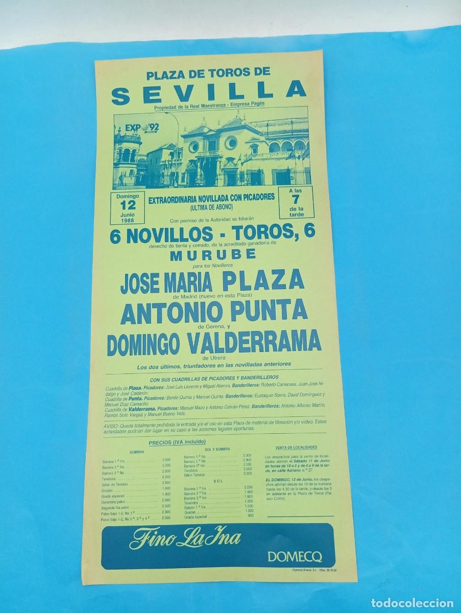 Tauromachia: CARTEL TOROS. SEVILLA. 1988. GANADERIA MURUBE. JOSE M&ordf;. PLAZA. ANTONIO PUNTA. DOMINGO VALDERRAMA.