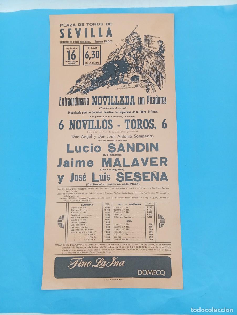 Tauromaquia: CARTEL TOROS. SEVILLA. 1984. GANADERIA SAMPEDRO HNOS. LUCIO SANDIN. JAIME MALAVER. J. LUIS SESE&Ntilde;A.