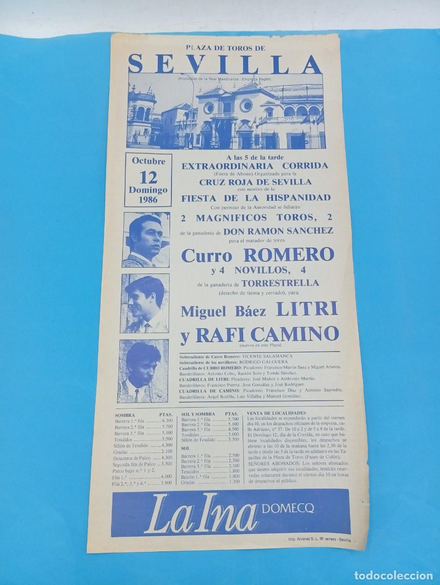 Bullfighting: CARTEL TOROS. SEVILLA. 1986. GANADERIA RAMON SANCHEZ. CURRO ROMERO. MIGUEL BAEZ LITRI. RAFI CAMINO.