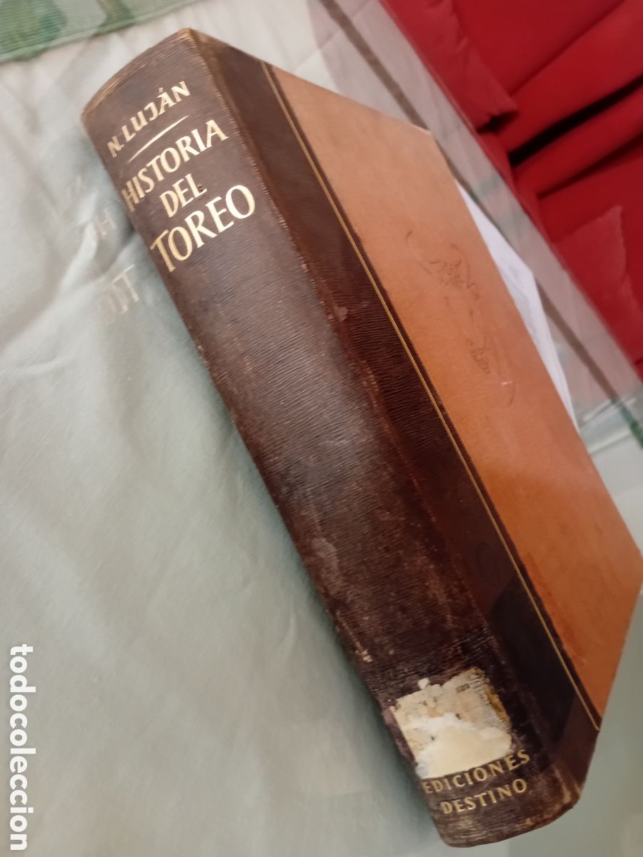Tauromachia: HISTORIA DEL TOREO. NESTOR LUJAN. 1 EDICIO