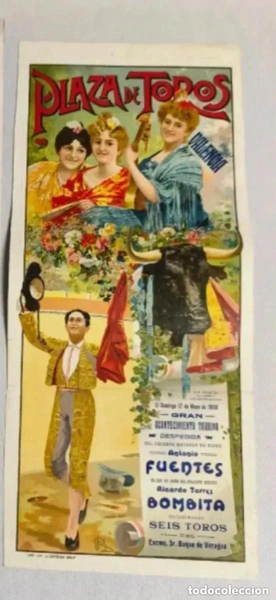 Stierkampf: Cartel original de la Plaza de Toros de Valencia para la despedida del torero Antonio Fuentes 1908
