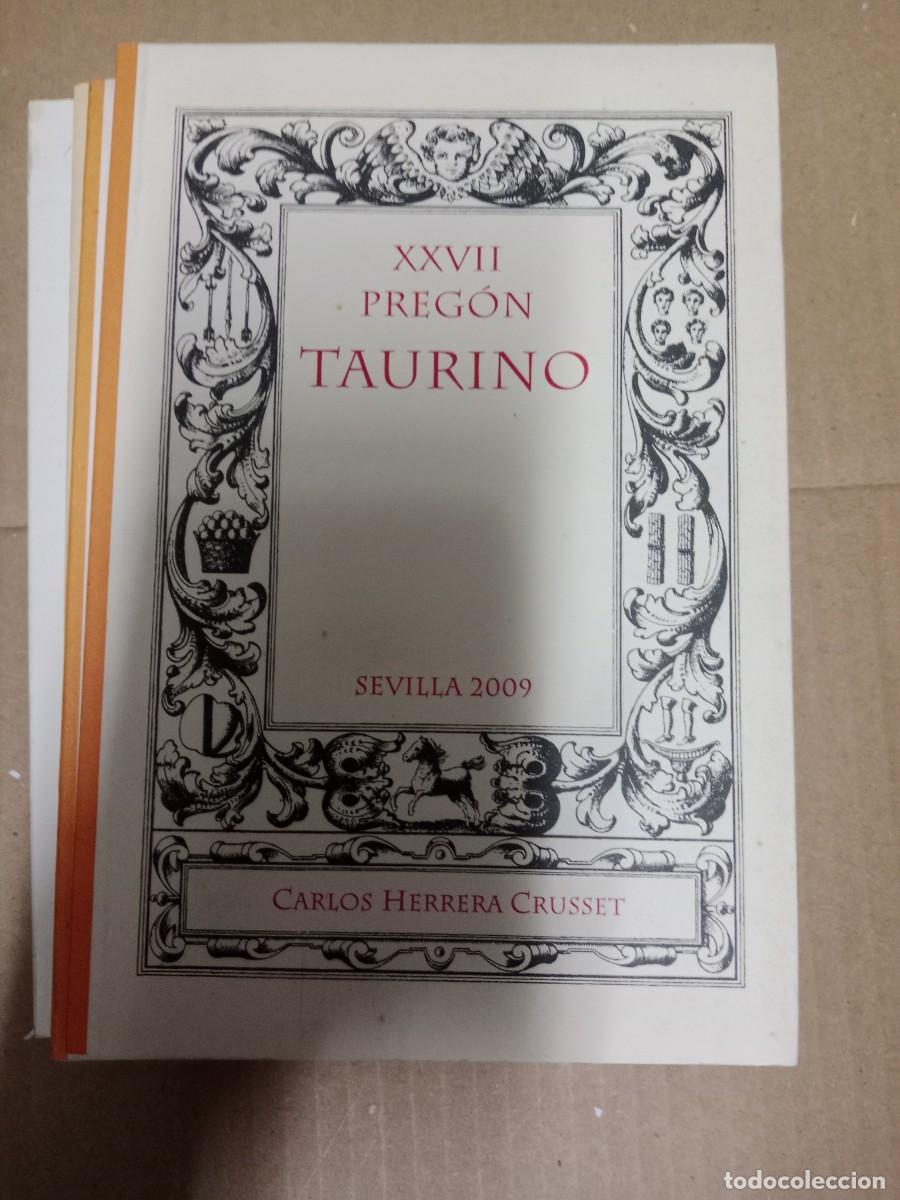 Tauromaquia: XXVII Preg&oacute;n Taurino de Sevilla. Herrera Crusset (Carlos) LIBRO TOP-15