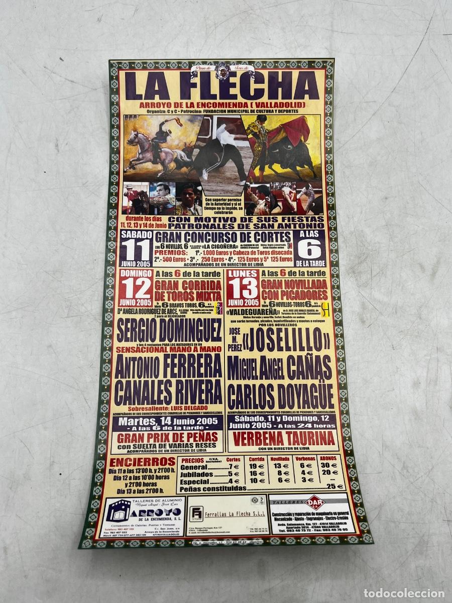 Tauromaquia: CARTEL DE TOROS. PLAZA TOROS DE LA FLECHA. GANADER&Iacute;A DE LA CIGO&Ntilde;ERA. JOSELITO. SERGIO DOM&Iacute;NGUE. 2005