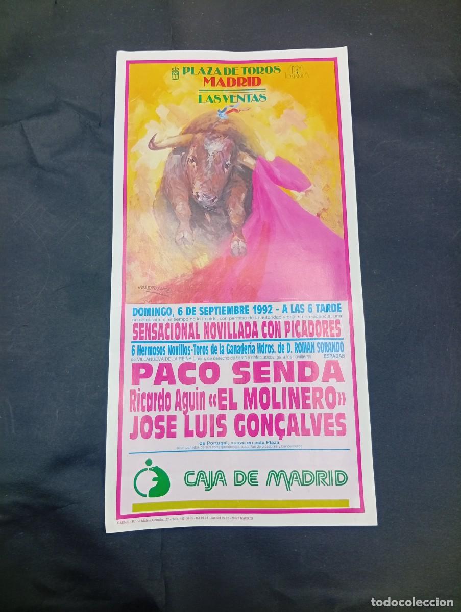 Tauromaquia: CARTEL TOROS. MADRID. 1992. GANADERIA HDROS. ROMAN SORANDO. PACO SENDA. EL MOLINERO. J.L. CON&Ccedil;ALVES.