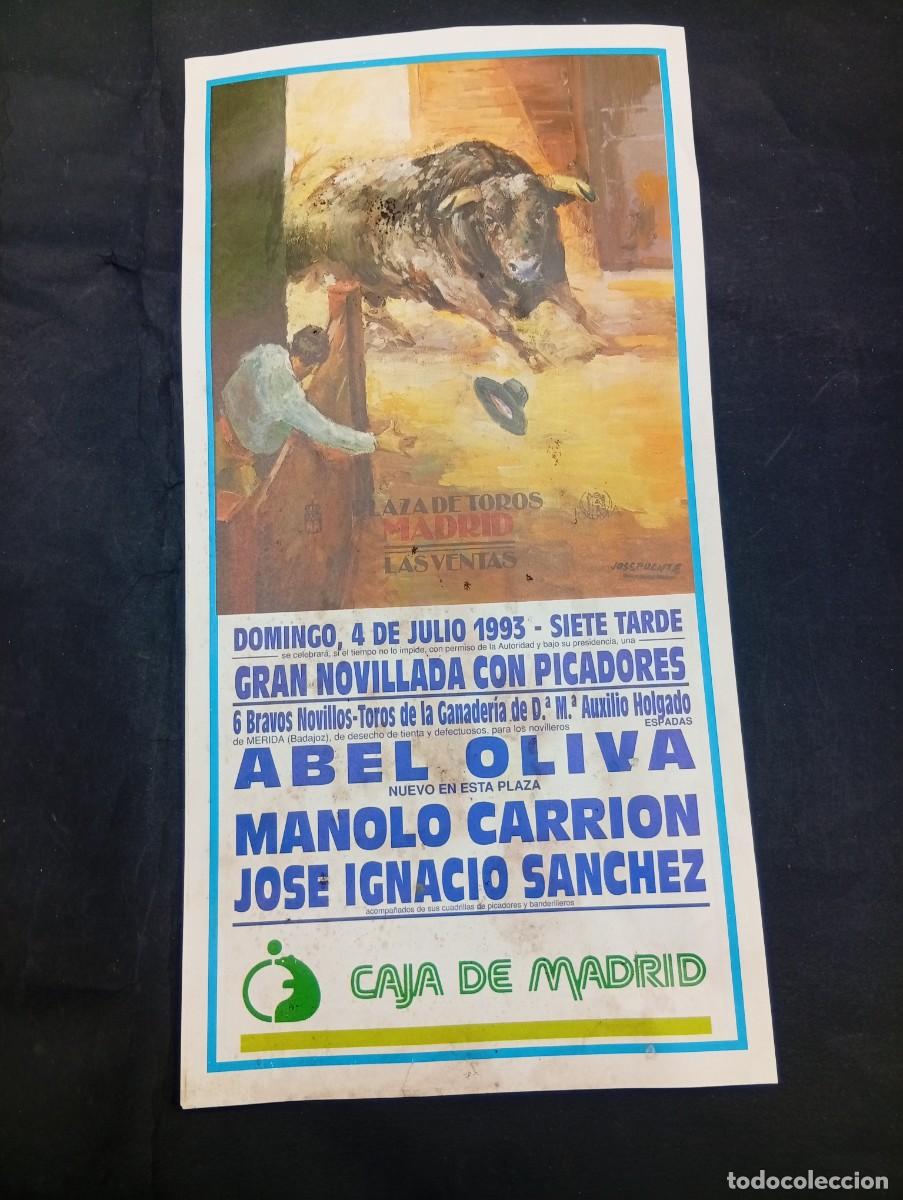 Tauromaquia: CARTEL TOROS. MADRID. 1993. GANADERIA D&ordf;. M&ordf;. AUXILIO HOLGADO. ABEL OLIVA. MANOLO CARRION. J.SANCHEZ