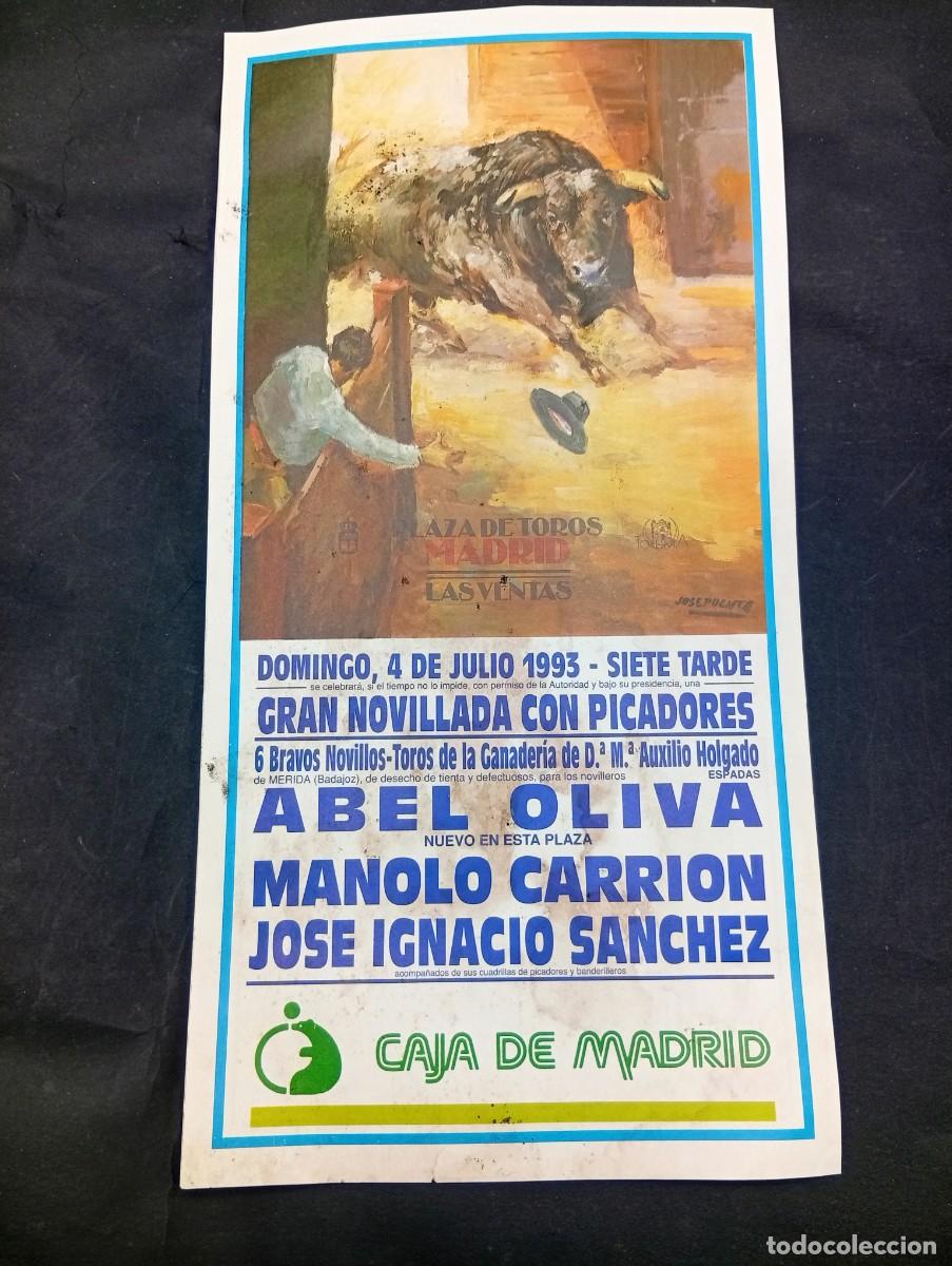 Tauromaquia: CARTEL TOROS. MADRID. 1993. GANADERIA D&ordf;. M&ordf;. AUXILIO HOLGADO. ABEL OLIVA. MANOLO CARRION. J.SANCHEZ