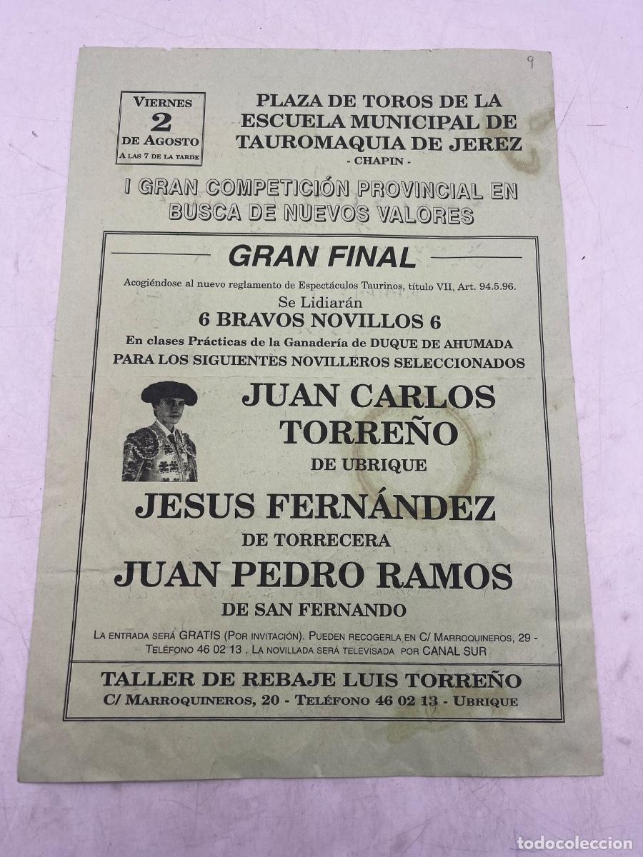 Tauromaquia: CARTEL. PLAZA DE TOROS ESCUELA MUNICIPAL. JEREZ. GRAN FINAL. JUAN CARLOS TORRE&Ntilde;O.