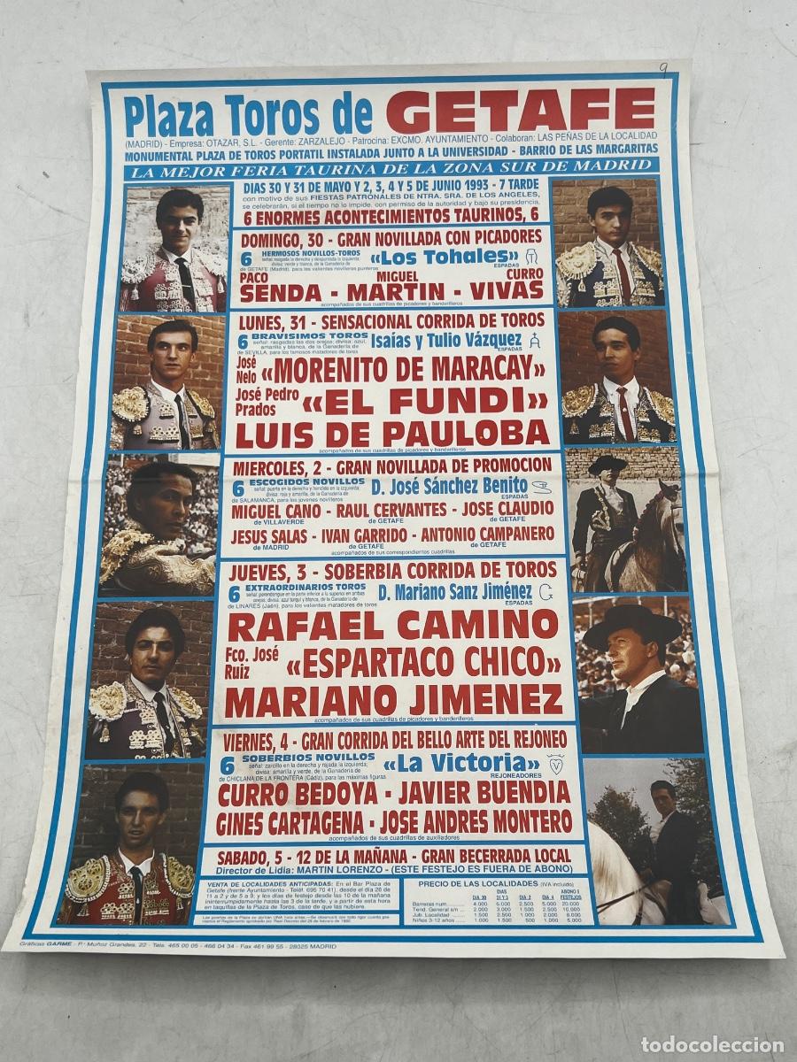 Tauromaquia: CARTEL. PLAZA DE TOROS DE GETAFE. GANADERIA LOS TOHALES. MORENITO DE MARACAY. EL FUND&Iacute;.