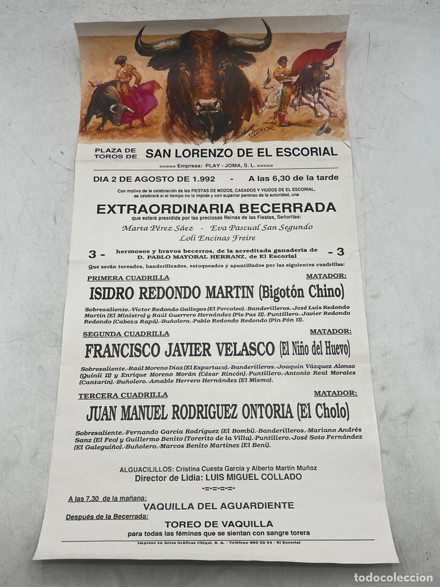 Tauromaquia: CARTEL. PLAZA DE TOROS DE SAN LORENZO DE EL ESCORIAL. 1992. GANADERIA DE D. PABLO MAYORAL HERRANZ.