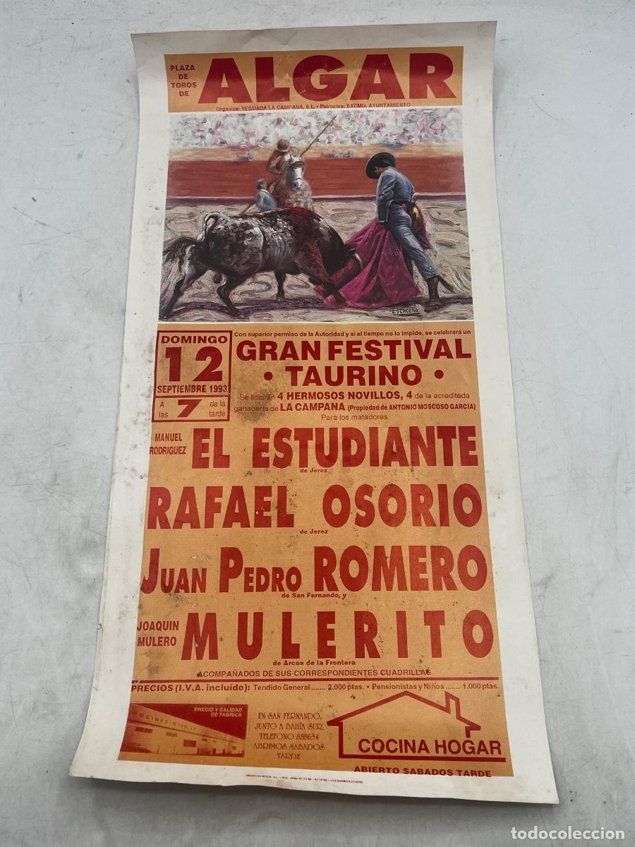 Tauromaquia: CARTEL. PLAZA DE TOROS DE ALGAR. GANADERIA LA CAMPA&Ntilde;A. EL ESTUDIANTE. RAFAEL OSORIO.