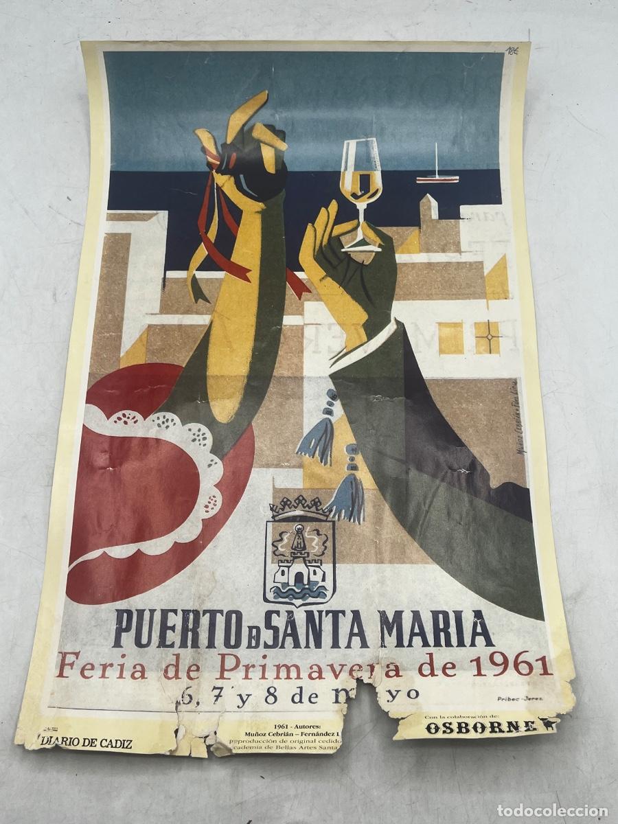 Tauromaquia: CARTEL. PLAZA DE TOROS PUERTO DE SANTA MAR&Iacute;A. FERIA DE PRIMAVERA DE 1961. OSBORNE.
