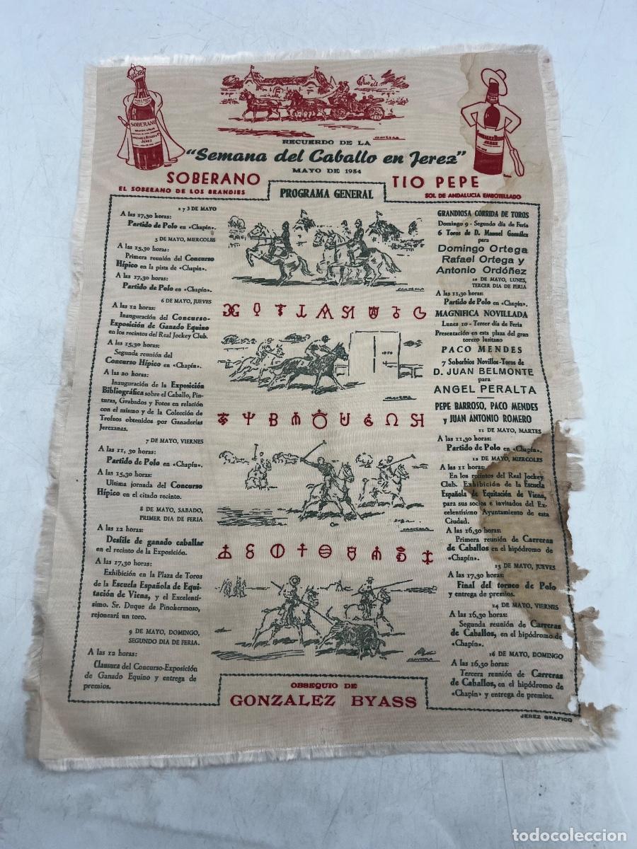 Tauromaquia: CARTEL DE SEDA. RECUERDO DE LA SEMANA DEL CABALLO EN JEREZ. 1954. GONZ&Aacute;LEZ BYASS.