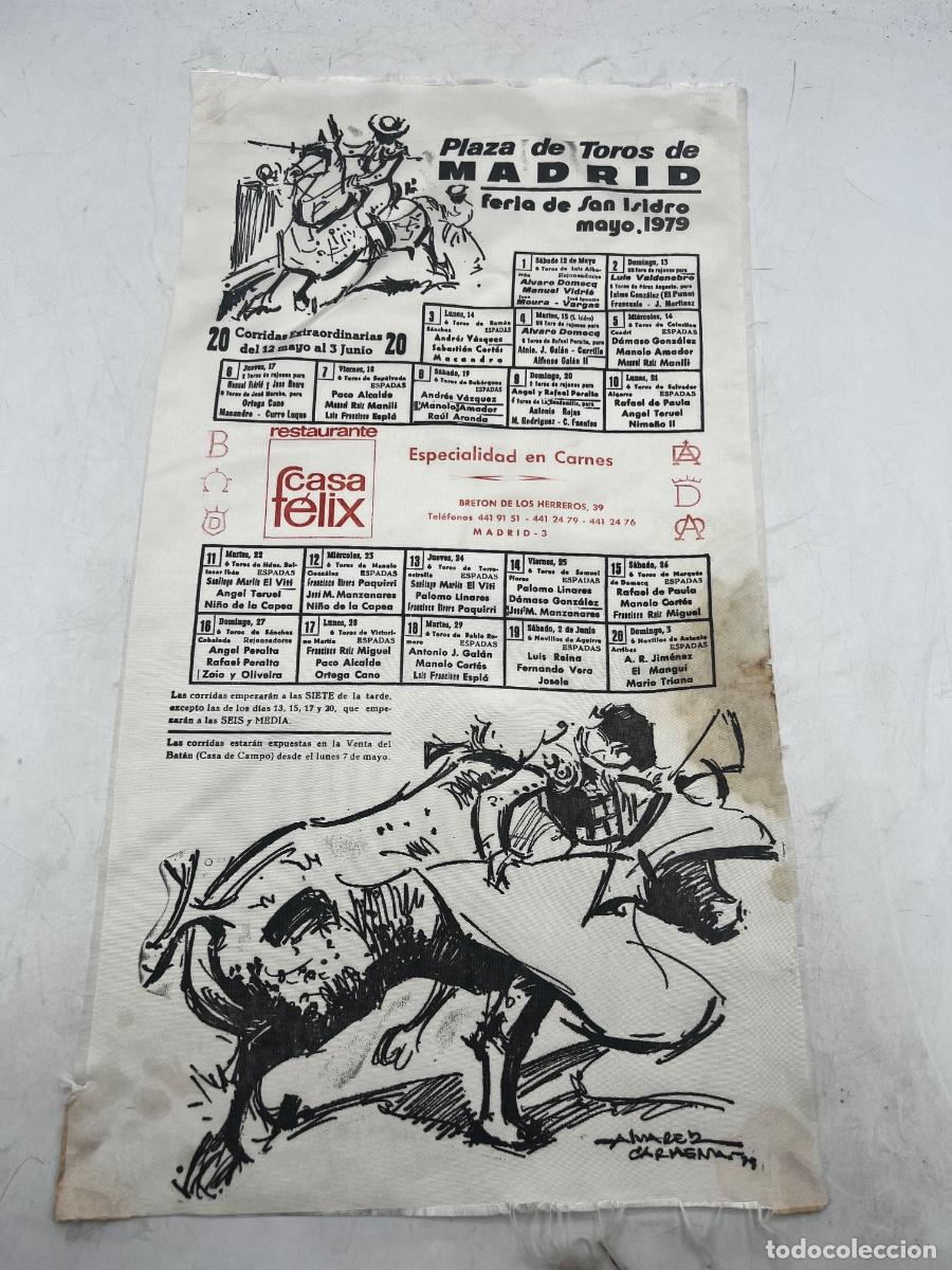 Tauromaquia: CARTEL DE SEDA. PLAZA DE TOROS DE MADRID. FERIA DE SAN ISIDRO. 1979. &Aacute;LVARO DOMECQ. ANDR&Eacute;S V&Aacute;ZQUEZ.