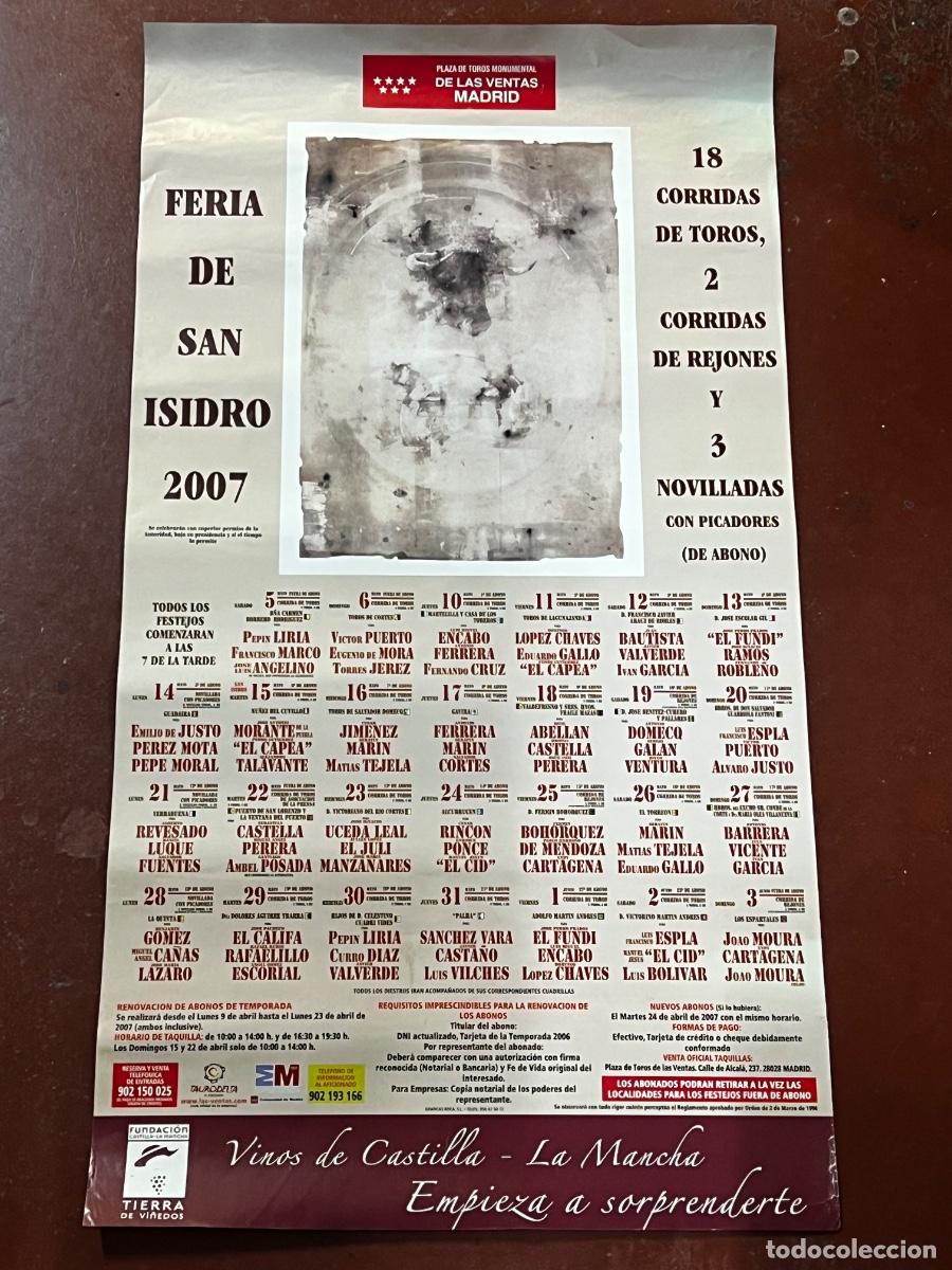 Tauromaquia: CARTEL. PLAZA DE TOROS MONUMENTAL DE LAS VENTAS, MADRID. FERIA DE SAN ISIDRO 2007. PEPIN LIRIA..