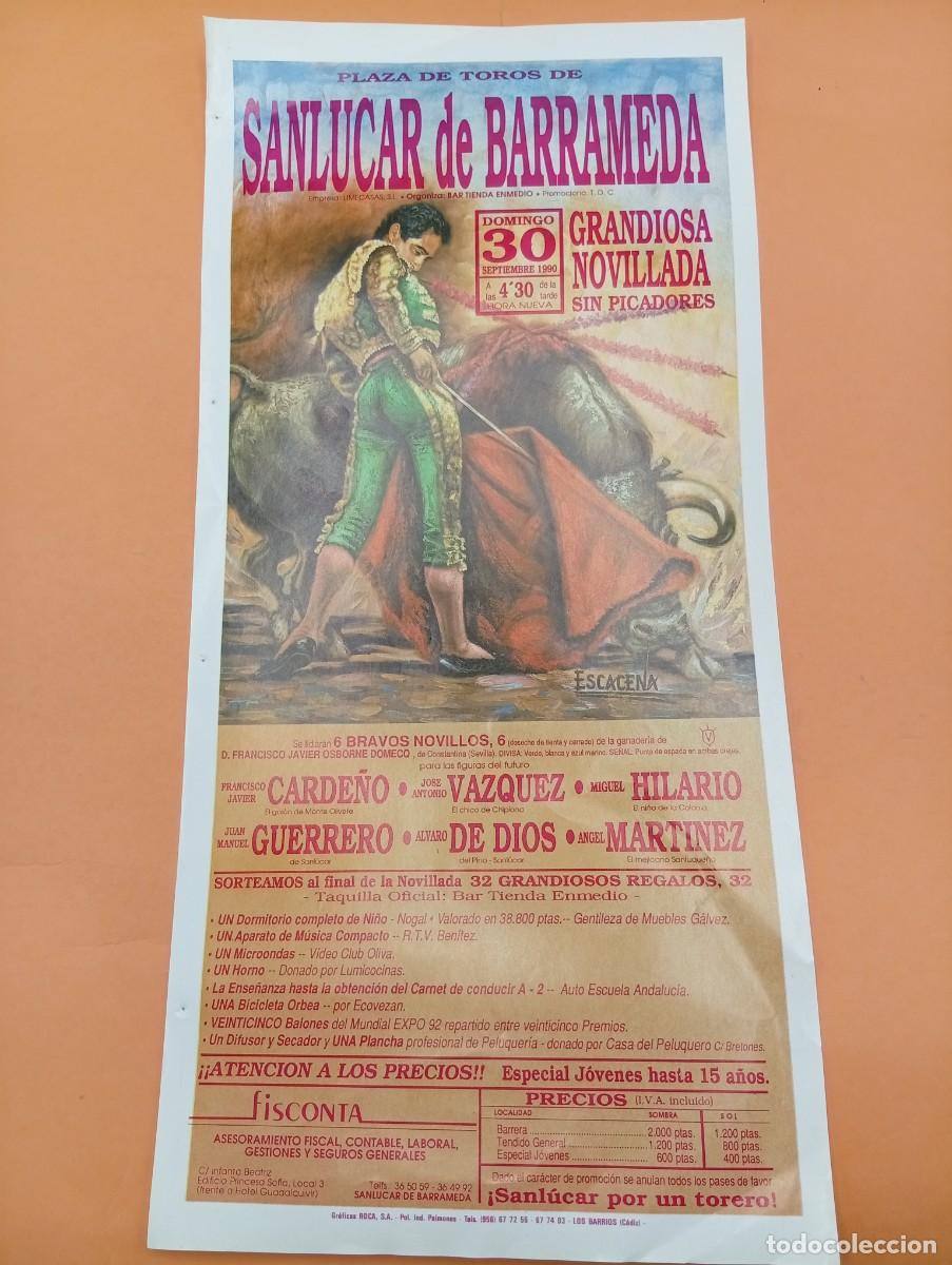 Tauromaquia: CARTEL TOROS. SANLUCAR DE BARRAMEDA. 1990. GANADERIA JAVIER OSBORNE. CARE&Ntilde;O. GUERRERO. HILARIO.
