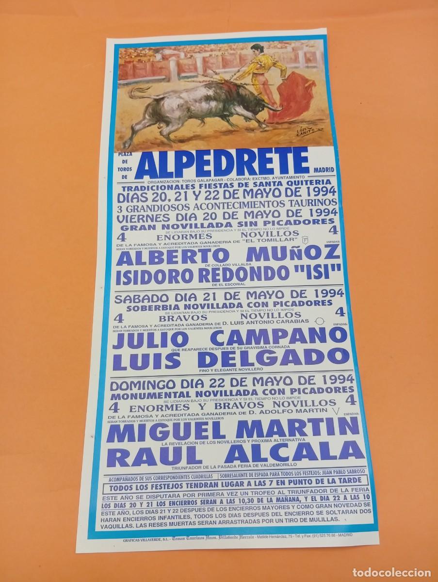 Tauromaquia: CARTEL TOROS. ALPEDRETE, MADRID. 1994. GANADERIA EL TOMILLAR. CAMPANO. LUIS DELGADO. MARTIN. RAUL A.