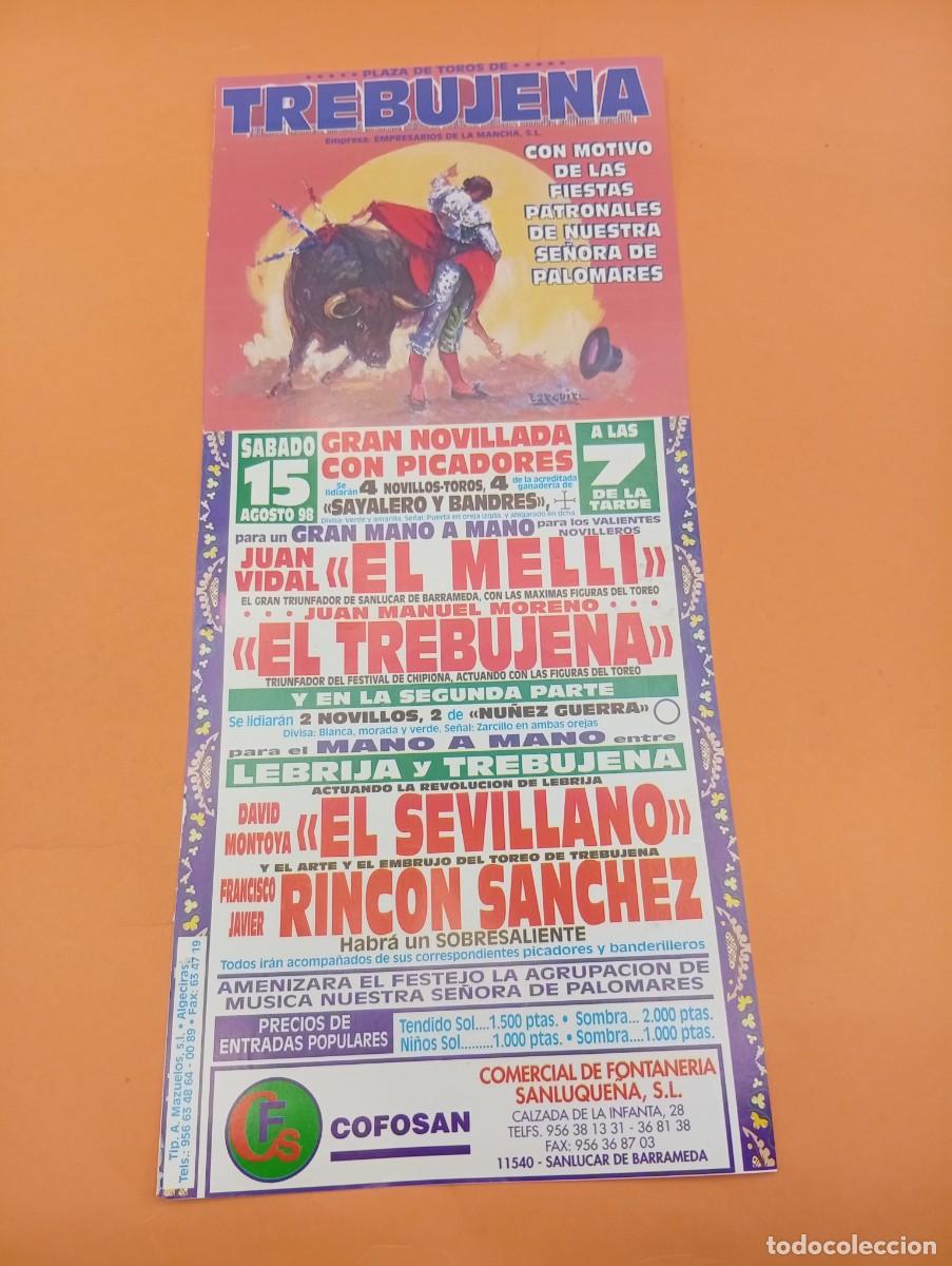 Tauromaquia: CARTEL TOROS. TREBUJENA. 1998. GANADERIA SAYALERO Y BANDRES. EL MELLI. EL TREBUJENA. EL SEVILLANO.