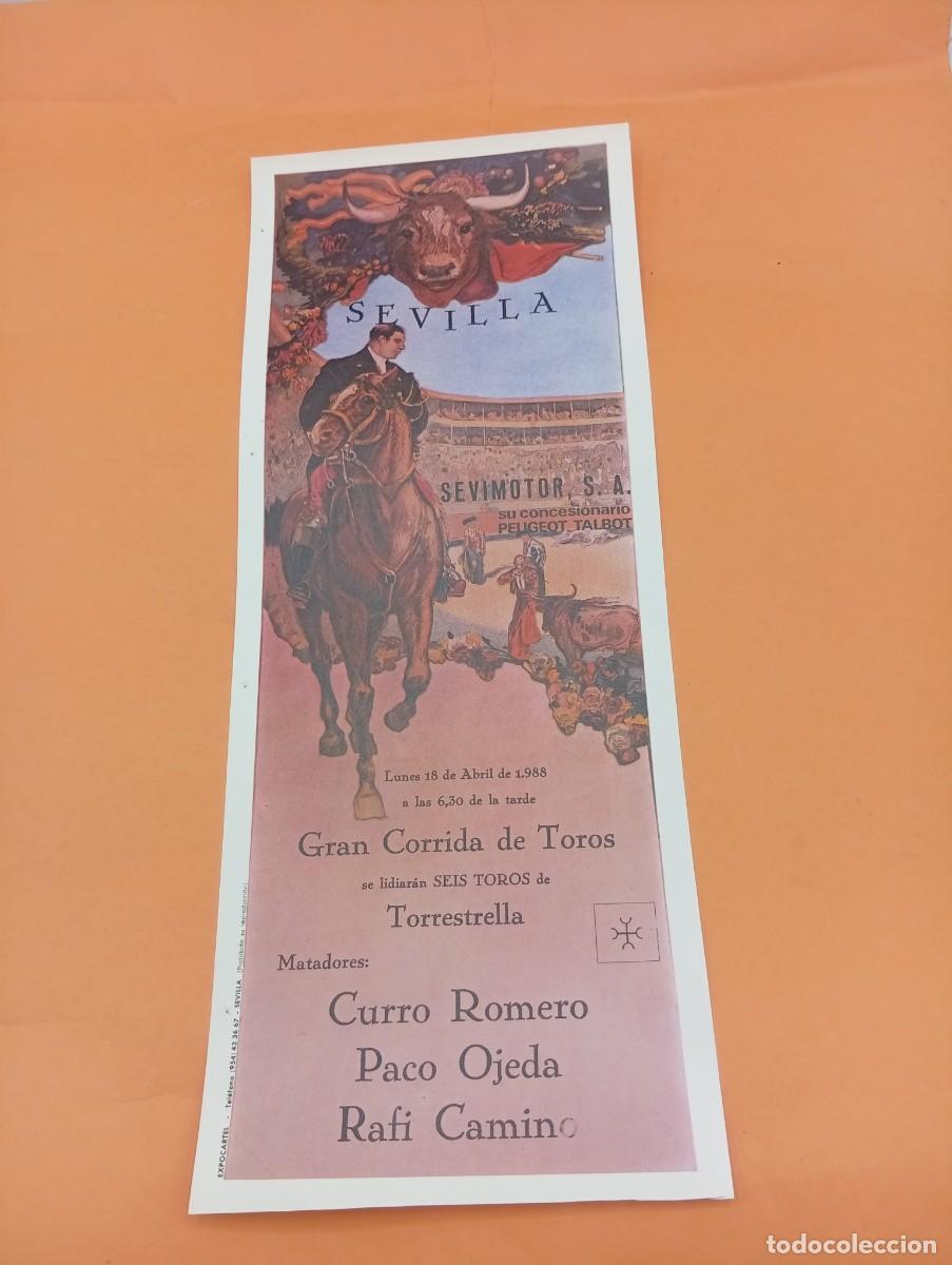 Tauromaquia: CARTEL TOROS. SEVILLA. 1988. GANADERIA TORRESTRELLA. CURRO ROMERO. PACO OJEDA. RAFI CAMINO.