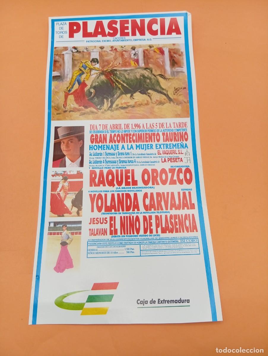 Tauromaquia: CARTEL TOROS. PLASENCIA, CACERES. 1996. GANADERIA EL VAQUERIL. RAQUEL OROZCO. YOLANDA CARVAJAL.