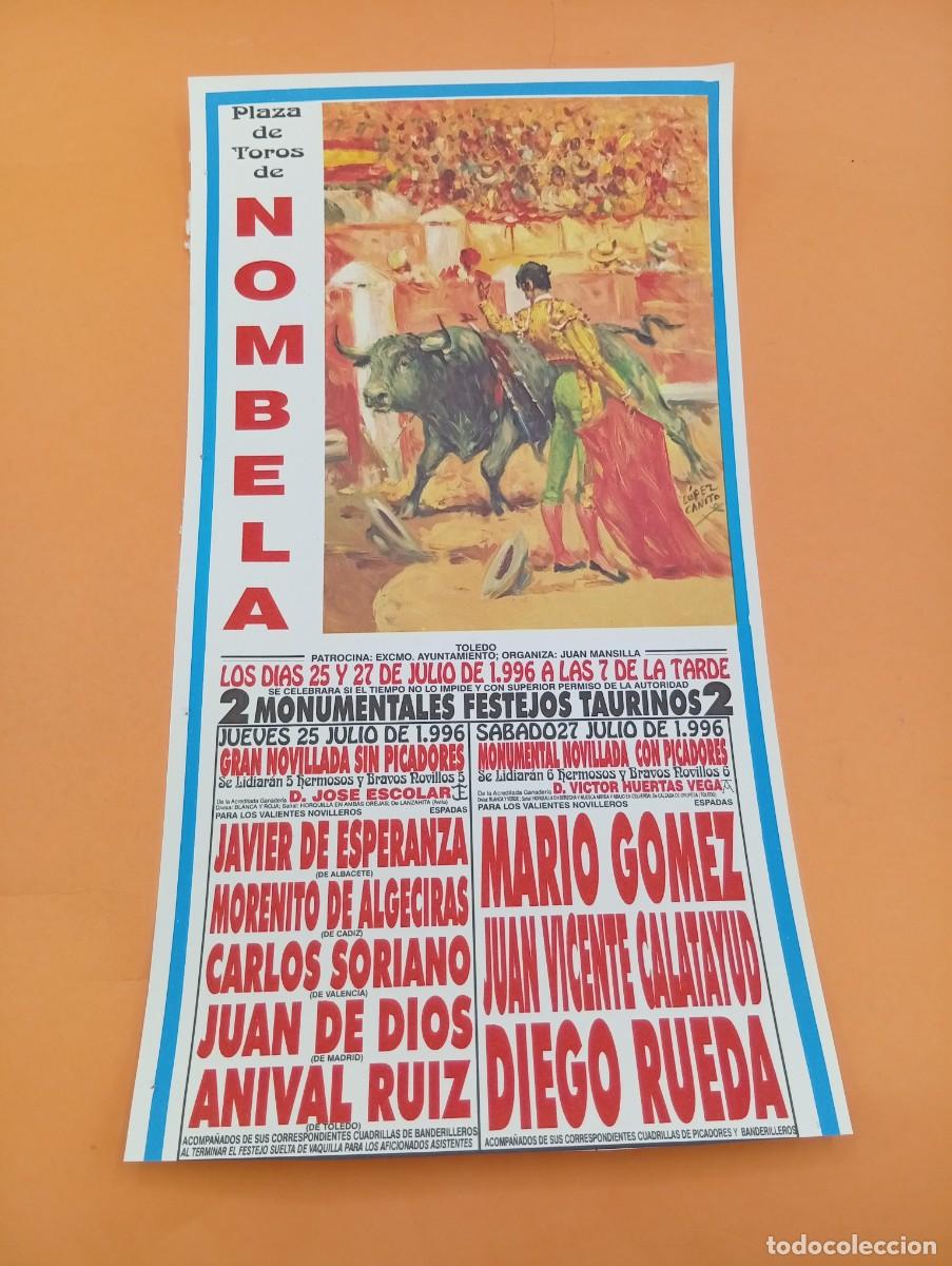 Tauromaquia: CARTEL TOROS. NOMBELA, TOLEDO. 1996. GANADERIA JOSE ESCOLAR. JAVIER DE ESPERANZA. SORIANO. ANIVAL R.