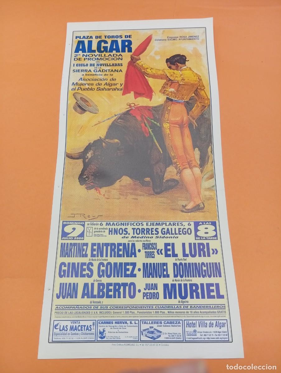 Tauromaquia: CARTEL TOROS. ALGAR, CADIZ. 2000. GANADERIA HNOS. TORRES. MARTINEZ ENTRENA. GINES GOMEZ. EL LURI.