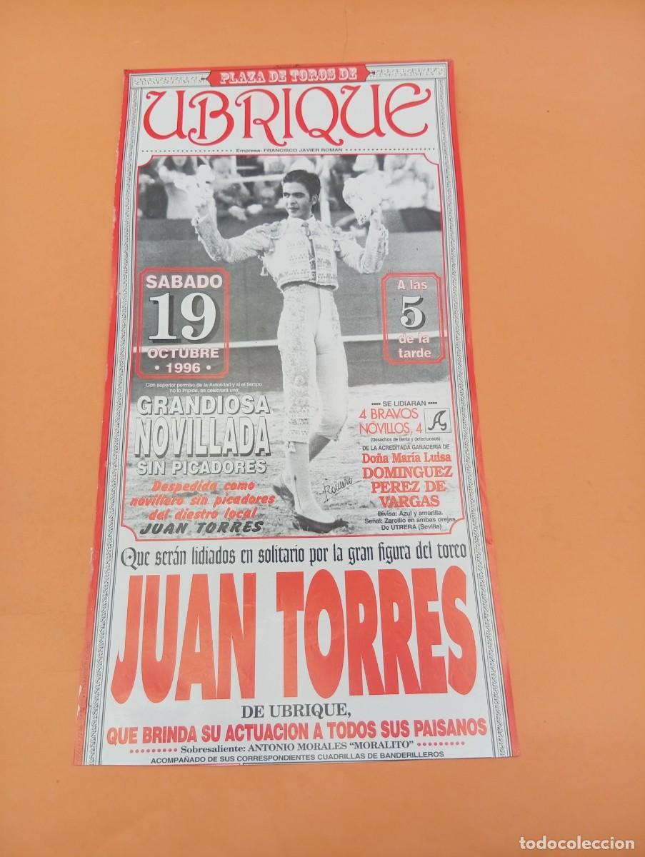 Tauromaquia: CARTEL TOROS. UBRIQUE, CADIZ. 1996. GANADERIA M&ordf;. LUISA DOMINGUEZ. JUAN TORRES.
