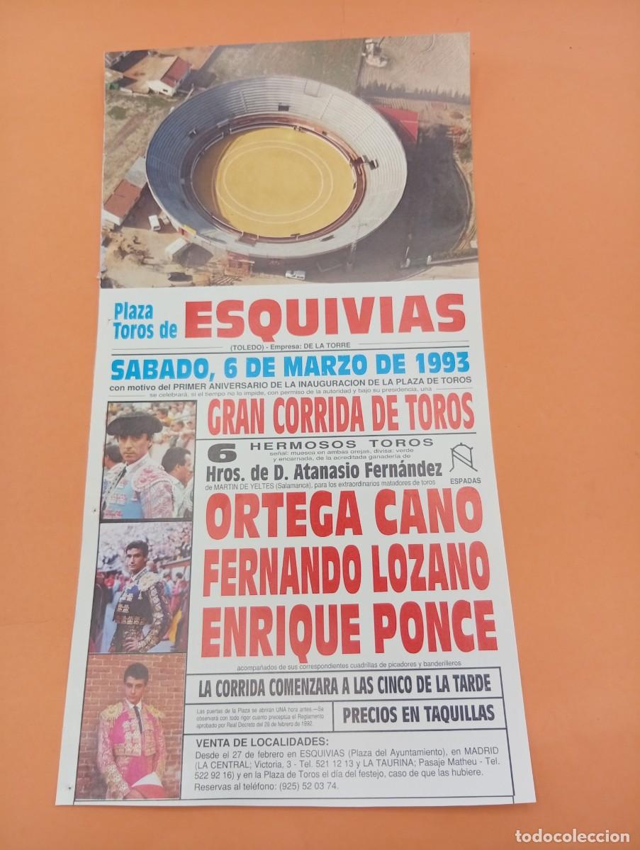 Tauromaquia: CARTEL TOROS. ESQUIVIAS, TOLEDO. 1993. GANADERIA ATANASIO FDEZ. ORTEGA CANO. FERNANDO LOZANO. PONCE.